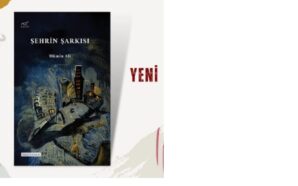 “ŞEHRİN ŞARKISI” ANKARA’DA YAYIMLANDI: Dr. MÜMİN ALİ’DEN BALKAN EDEBİYATINA YENİ…