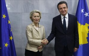 KOSOVA GEÇİCİ BAŞBAKANI KURTİ, AVRUPA KOMŞSYONU BAŞKANI URSULA VON DER…