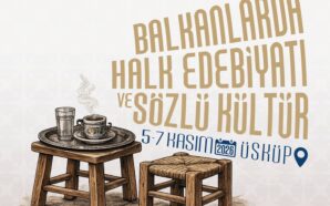 V. ULUSLARARASI BALKANLARDA TÜRKÇE ÖĞRETİMİ VE TÜRKOLOJİ SEMPOZYUMU